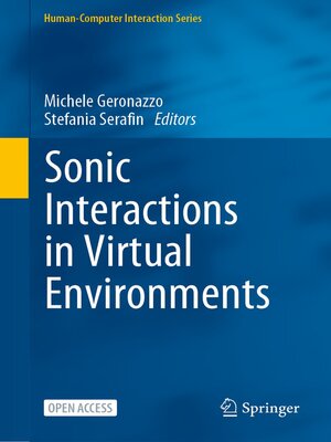 cover image of Sonic Interactions in Virtual Environments